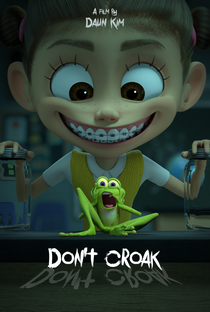 Don’t Croak - Poster / Capa / Cartaz - Oficial 1