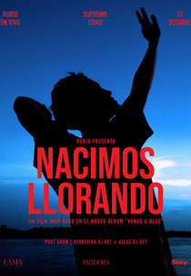 Nacimos llorando (Nacimos llorando)