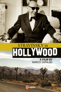 Stravinsky em Hollywood - Poster / Capa / Cartaz - Oficial 1