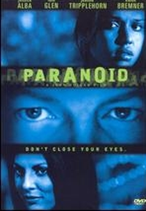 A Casa do Mal (Paranoid)