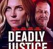 Deadly Justice