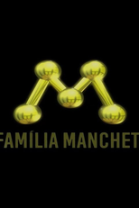 Família Manchete (Família Manchete)