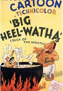 Big Heel-Watha (Big Heel-Watha)
