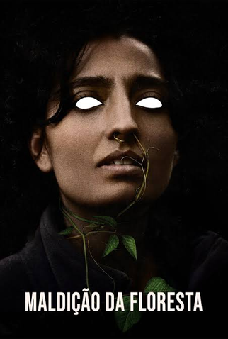 Poster 8 de Filme Maldição da Floresta (2021)