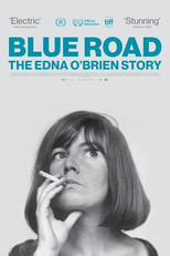 Blue Road: The Edna O'Brien Story (Blue Road: The Edna O'Brien Story)