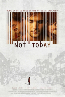 Not Today - Poster / Capa / Cartaz - Oficial 1