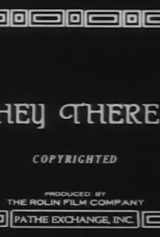 Poster 2 de Curta Hey There (1918)