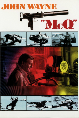 Poster 9 de Filme McQ - Um Detetive Acima da Lei (1974)