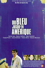 Blue Away to America (Du Bleu Jusqu'en Amérique)