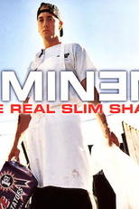 Eminem: The Real Slim Shady (Eminem: The Real Slim Shady)