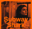 Subway Shark