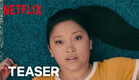 To All The Boys I've Loved Before | Teaser [HD] | Netflix