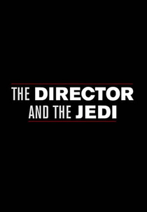 O Diretor e O Jedi (The Director and The Jedi)