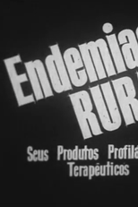 Endemias Rurais: Seus Produtos Profiláticos e Terapêuticos (Endemias Rurais: Seus Produtos Profiláticos e Terapêuticos)