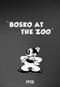 Bosko at the Zoo (Bosko at the Zoo)