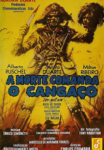 A Morte Comanda o Cangaço (A Morte Comanda o Cangaço)