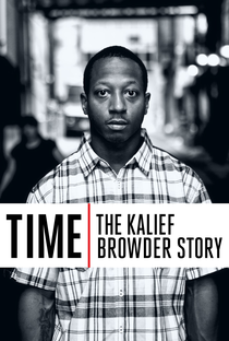 Time: The Kalief Browder Story - Poster / Capa / Cartaz - Oficial 1