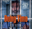 Doing Time: Life Inside the Big House