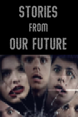 Stories From Our Future (Stories From Our Future)