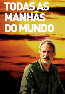 Todas as Manhãs do Mundo (Todas as Manhãs do Mundo)