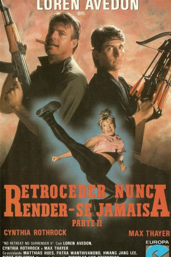  de Filme Retroceder Nunca, Render-se Jamais 2 (1987)