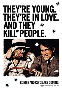 Bonnie e Clyde - Uma Rajada de Balas - Poster / Capa / Cartaz - Oficial 6