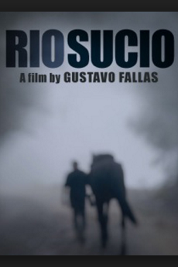 Poster de Filme Río Sucio (2018)