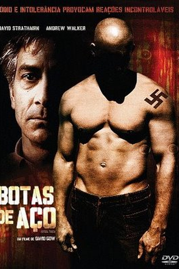  de Filme Botas de Aço (2006)