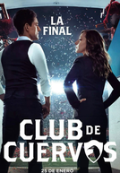 Club de Cuervos (4ª Temporada) (Club de Cuervos (Temporada 4))