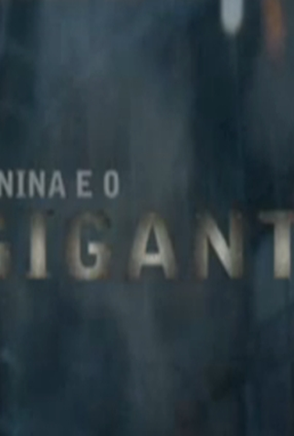 Poster 2 de Curta A Menina e o Gigante (2010)