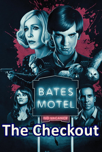 Bates Motel: The Check Out - Poster / Capa / Cartaz - Oficial 1