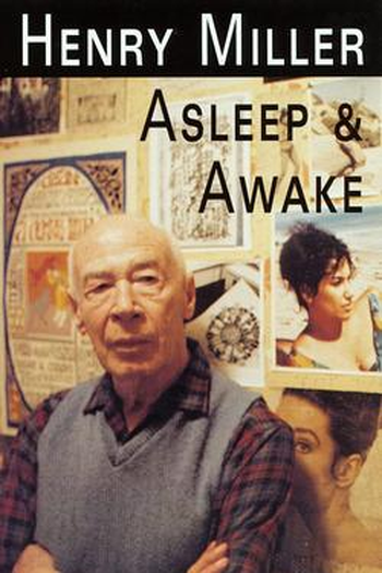 Poster de Filme Henry Miller - Asleep & Awake (1975)