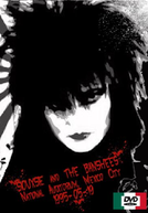 Siouxsie and the Banshees - Live in Mexico City (Siouxsie and the Banshees - Live in Mexico City)