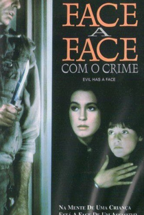 Face a Face Com o Crime - Poster / Capa / Cartaz - Oficial 2