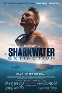 Sharkwater Extinction - Poster / Capa / Cartaz - Oficial 4