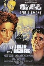 The Day and the Hour (Le Jour et l'heure)
