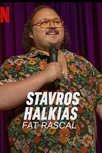Poster de Filme Stavros Halkias: Fat Rascal (2023)