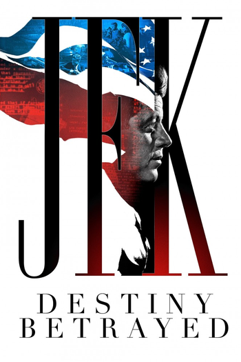 Poster de Franquia JFK: Destiny Betrayed (2021)