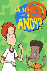 What's with Andy? (What's with Andy?)