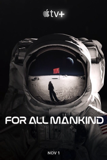 For All Mankind (1ª Temporada) - Poster / Capa / Cartaz - Oficial 5