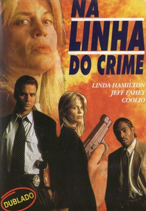 Na Linha do Crime (On the Line)