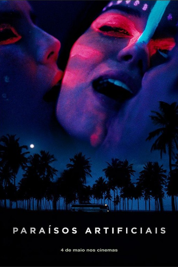  de Filme Paraísos Artificiais (2012)