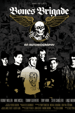 Bones Brigade: Uma Autobiografia (Bones Brigade: An Autobiography)