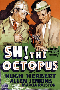 Sh! The Octopus - Poster / Capa / Cartaz - Oficial 1