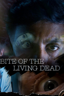 Bite of the Living Dead - Poster / Capa / Cartaz - Oficial 1