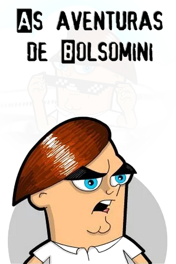Poster de Franquia AS AVENTURAS DO BOLSOMINI (2018)