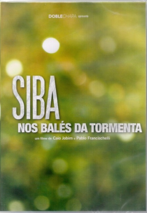 Siba Nos Balés da Tormenta (Siba - Nos Balés da Tormenta)