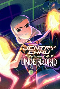Jentry Chau contra O Submundo (1ª Temporada) - Poster / Capa / Cartaz - Oficial 1