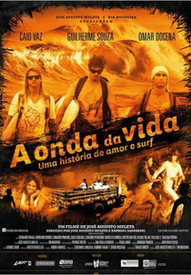 A Onda da Vida - Uma História de Amor e Surf (A Onda da Vida)