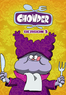 Chowder (3ª Temporada) (Chowder (Season 3))